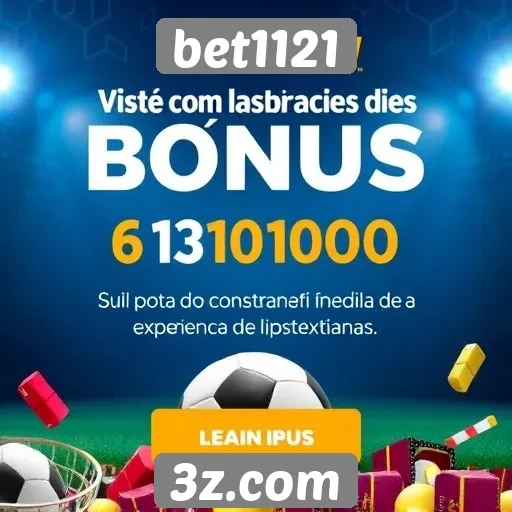 Comparativo de bônus e promoções oferecidos pelo bet1121